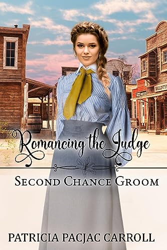 Romancing the Judge (By: Patricia PacJac Carroll) cover