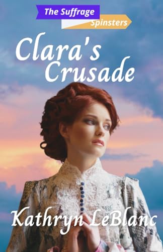 Clara's Crusade book cover