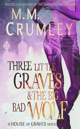 Three Little Graves & the Big Bad Wolf cover