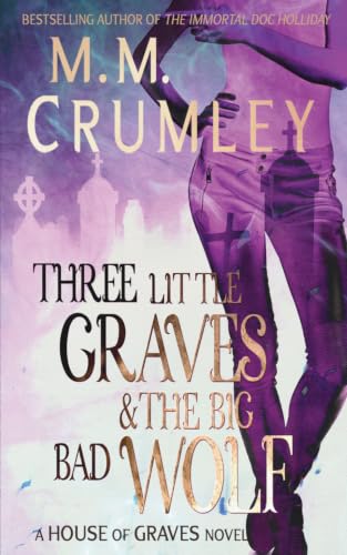 Three Little Graves & the Big Bad Wolf book cover