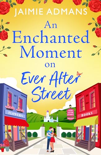 An Enchanted Moment on Ever After Street book cover