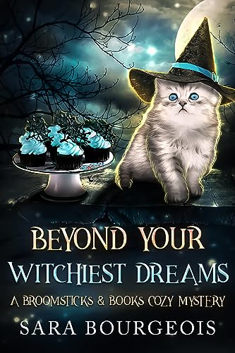 Beyond Your Witchiest Dreams book cover
