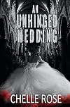 An Unhinged Wedding (Dark Desires Book 5)