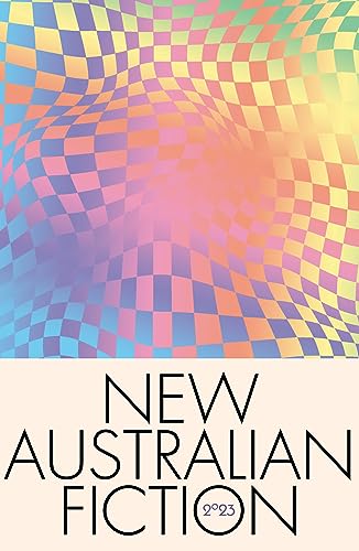 New Australian Fiction 2023 book cover