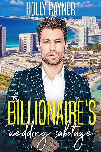 The Billionaire's Wedding Sabotage cover