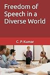 Freedom of Speech in a Diverse World