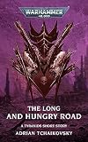 The Long and Hungry Road (Warhammer 40,000)