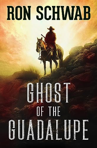 Ghost of the Guadalupe book cover