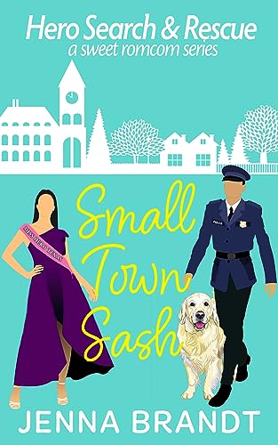 Small Town Sash book cover