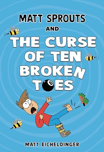 Matt Sprouts and the Curse of the Ten Broken Toes book cover