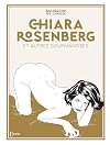 Chiara Rosenberg et autres gourmandises