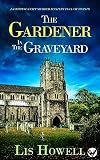 The Gardener in the Graveyard