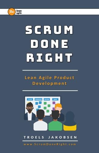 Scrum Done Right book cover by Troels Jakobsen
