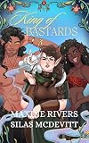 King of Bastards (The Wayward Sovereigns #1)