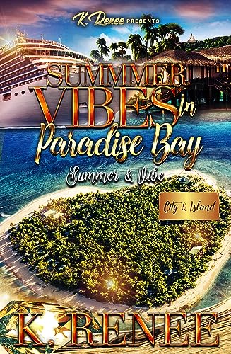 Summer & Vibe (By: K.Renee) cover