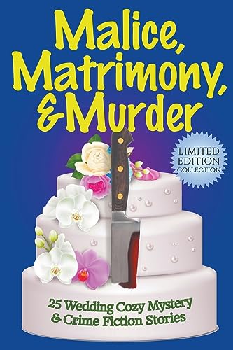 Malice, Matrimony, & Murder book cover