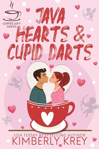 Java Hearts & Cupid Darts (By: Kimberly Krey) cover