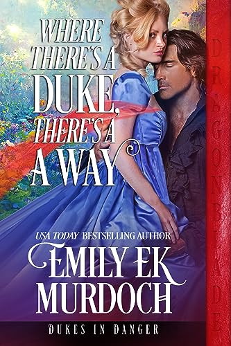 Where There's a Duke, There's a Way book cover