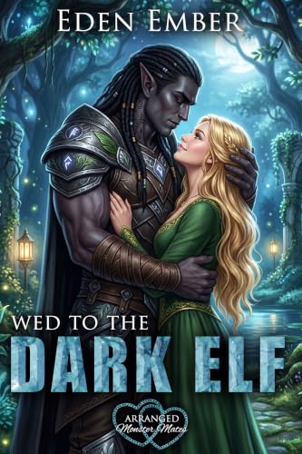 Wed to the Dark Elf book cover