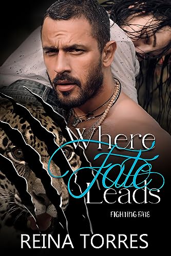 Where Fate Leads (By: Reina Torres) cover