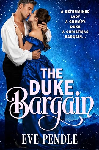 The Duke Bargain (By: Eve Pendle) cover
