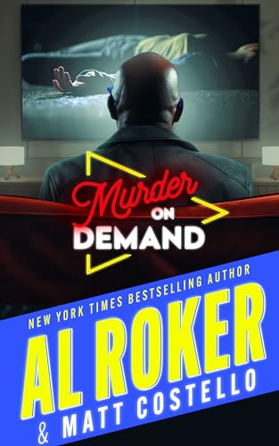 Murder on Demand (By: Mark Costello,Al Roker) cover