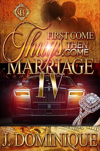 First Come Thugs, Then Come Marriage 4 book cover