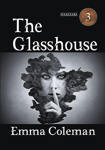 The Glasshouse (By: Emma Coleman) cover