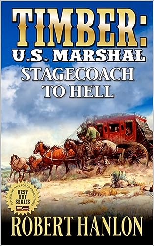 Stagecoach To Hell (By: Robert Hanlon) cover