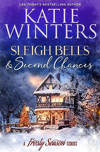 Sleigh Bells & Second Chances book cover