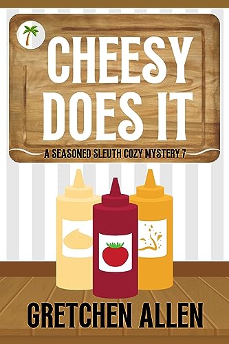Cheesy Does It book cover