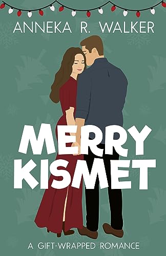 Merry Kismet (By: Anneka R. Walker) cover