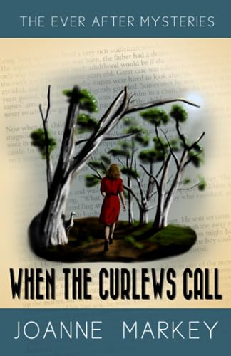 When the Curlews Call (By: Joanne Markey) cover