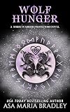 Wolf Hunger (Norse Warrior Protectors Book 3)