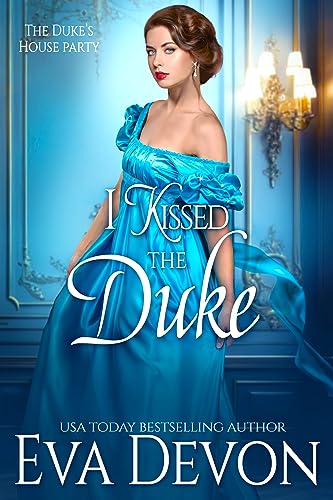 I Kissed The Duke book cover