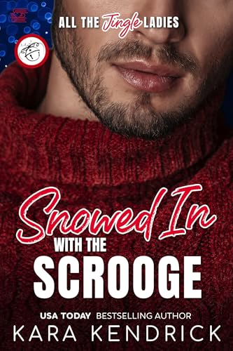Snowed In with the Scrooge book cover