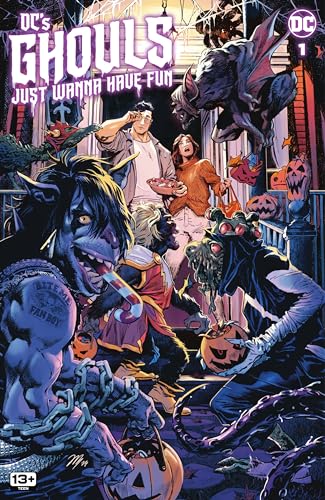 DC's Ghouls Just Wanna Have Fun#1 (By: John Arcudi,Soman Chainani,Michael Conrad,Gregory Burnham) cover