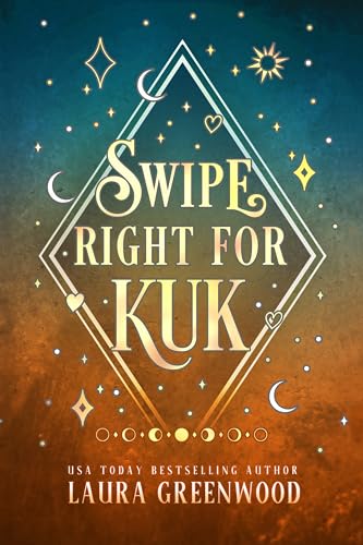 Swipe Right For Kuk / Matching A Dawn God book cover