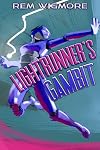Lightrunner's Gambit