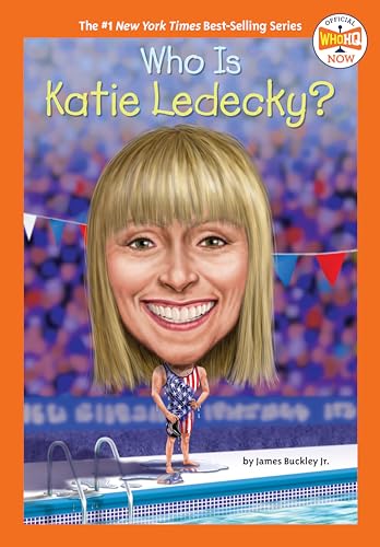 Who Is Katie Ledecky? (By: James Buckley) cover