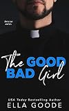 The Good Bad Girl