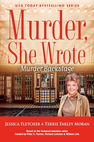 Murder Backstage (By: Terrie Farley Moran,Jessica Fletcher) cover