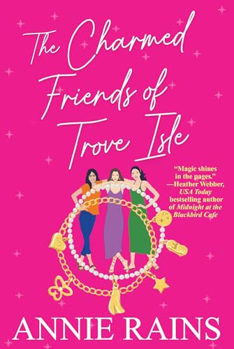 The Charmed Friends of Trove Isle book cover