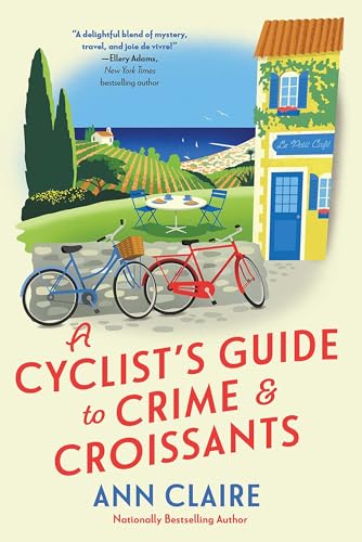 A Cyclist's Guide to Crime & Croissants book cover