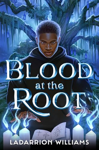 Blood at the Root book cover