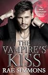 The Vampire's Kiss: Neon Moonlight Book One