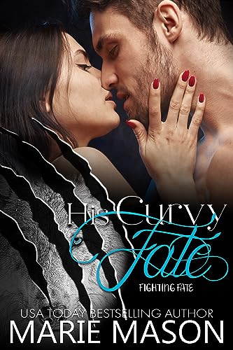 His Curvy Fate (By: Marie Mason) cover