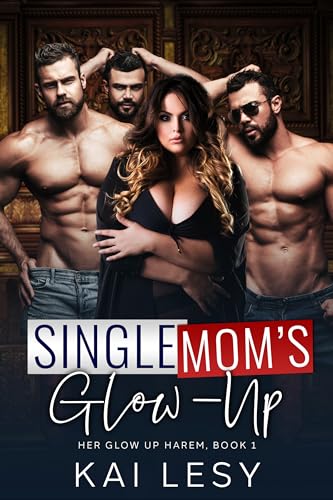 Single Mom's Glow Up / Broke Down Single Mom book cover