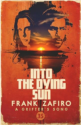 Into the Dying Sun (By: Frank Zafiro) cover