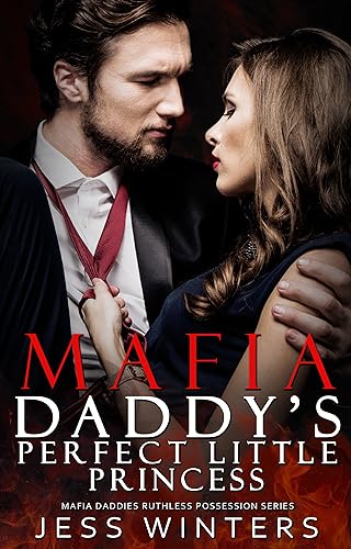 Mafia Daddy's Perfect Little Princess book cover